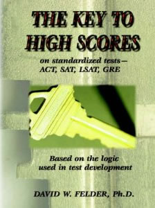 Key to High Scores on Standardized Tests